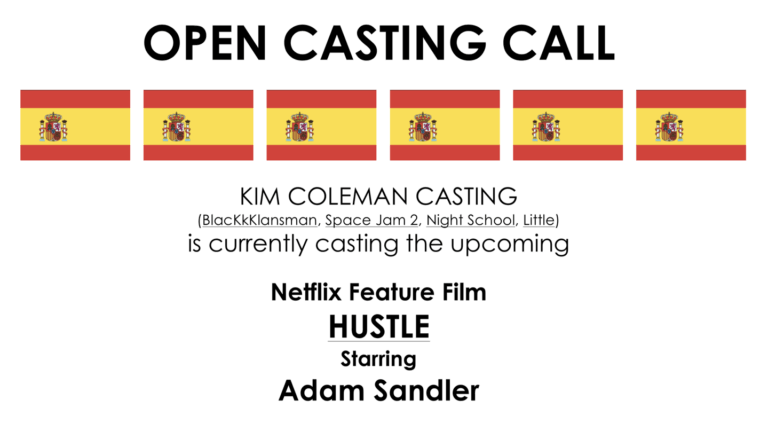 Kim Coleman Casting has launched a talent search for a new role in the upcoming Netflix feature film Hustle, starring Adam Sandler.