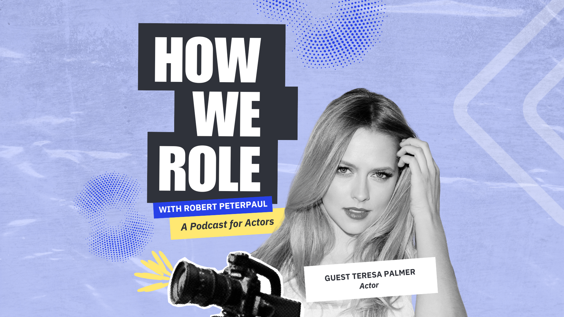 'How We Role' BONUS Episode: Teresa Palmer ('The Fall Guy', 'Mix Tape'): From Background Artist to #1 on the Call Sheet